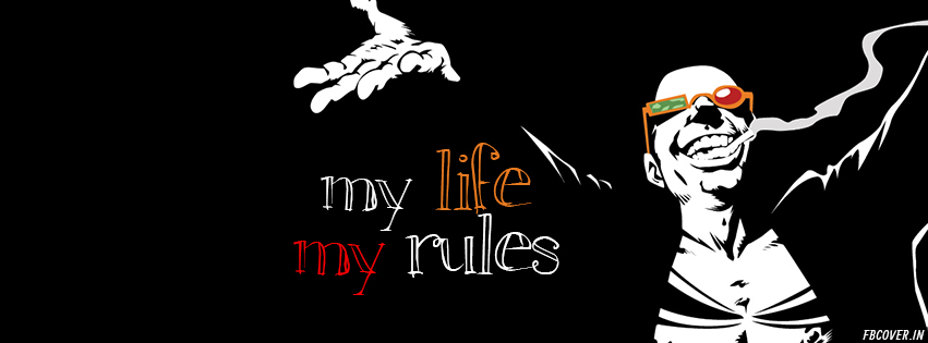 my life my rules best fb covers