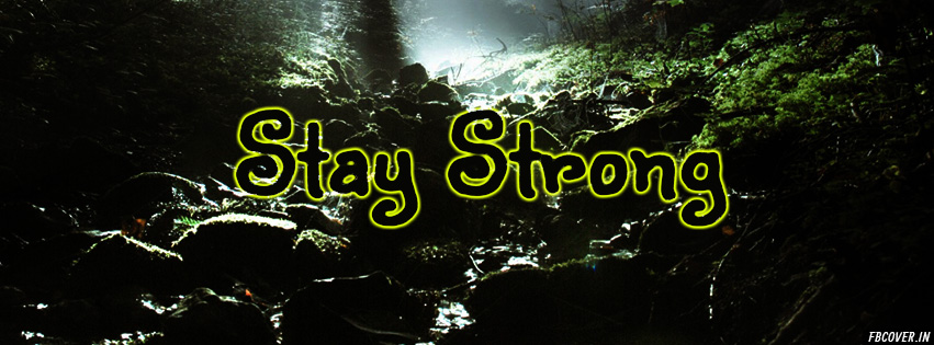stay strong best fb covers
