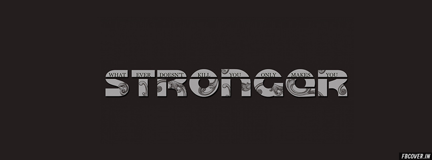 stronger facebook covers