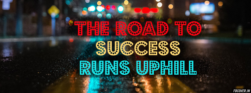 the road to success fb covers photos