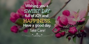 sweet day happiness take care quotes fb cover