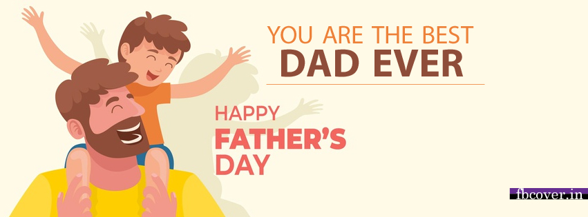 you are the best dad ever - Happy Fathers Day